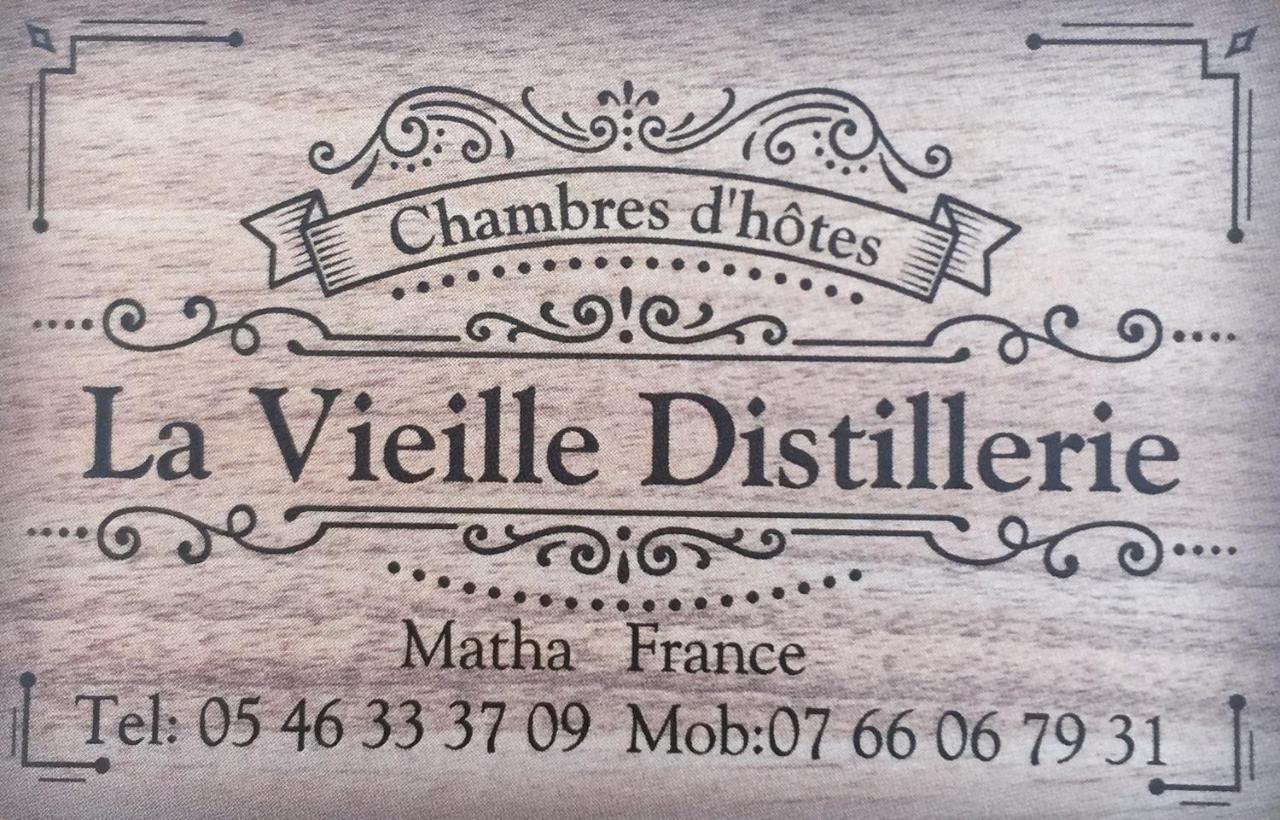 La Vieille Distillerie Matha Extérieur photo